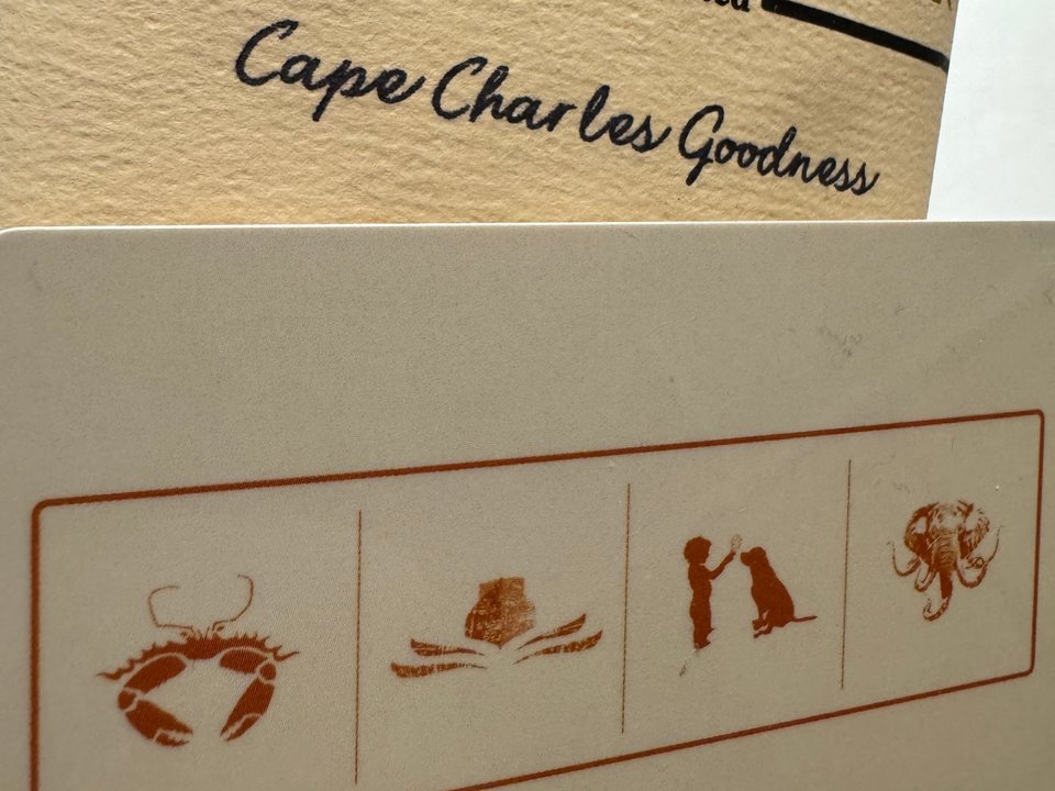 The Cape Charles Restaurant Group gift card, good at all four restaurants